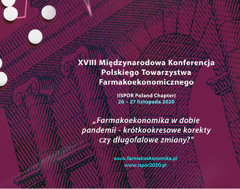 XVIII Konferencja PTFe Farmakoekonomika